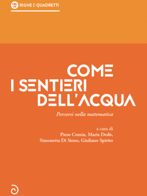Come i sentieri dell'acqua