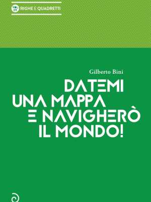 Datemi una mappa e navigherò il mondo